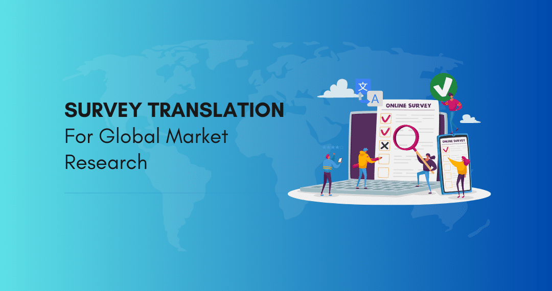 Survey Translation For Global Market Research