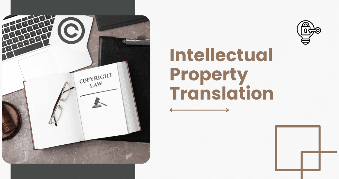Intellectual Property Translation