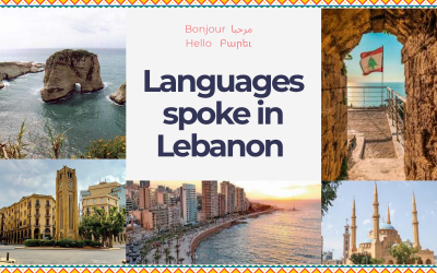 Top Languages Spoken in Lebanon & Their Cultural Influence
