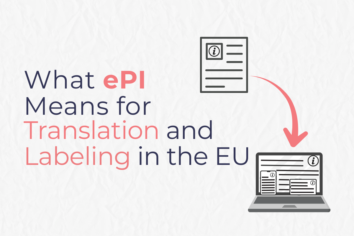 _What ePI Means for Translation and Labeling in the EU (1) ePI Title