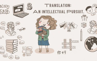 Why Translation is an Intellectual Pursuit