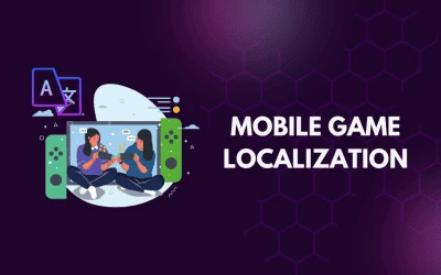Increase Mobile Game Downloads With Localization