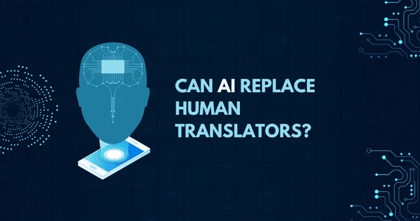 AI Language Translation : Can AI Replace Human Translators?