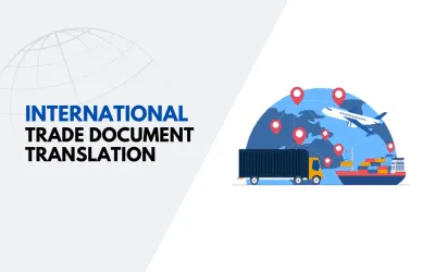 Essential Guide To Translate International Trade Documents