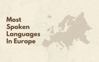 The Top 10 Most Spoken Languages In Europe 2024