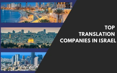 Top 10 Translation Companies In Israel