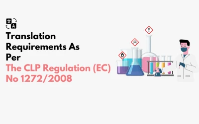 CLP Regulation EC No 1272/2008: Translation Requirements