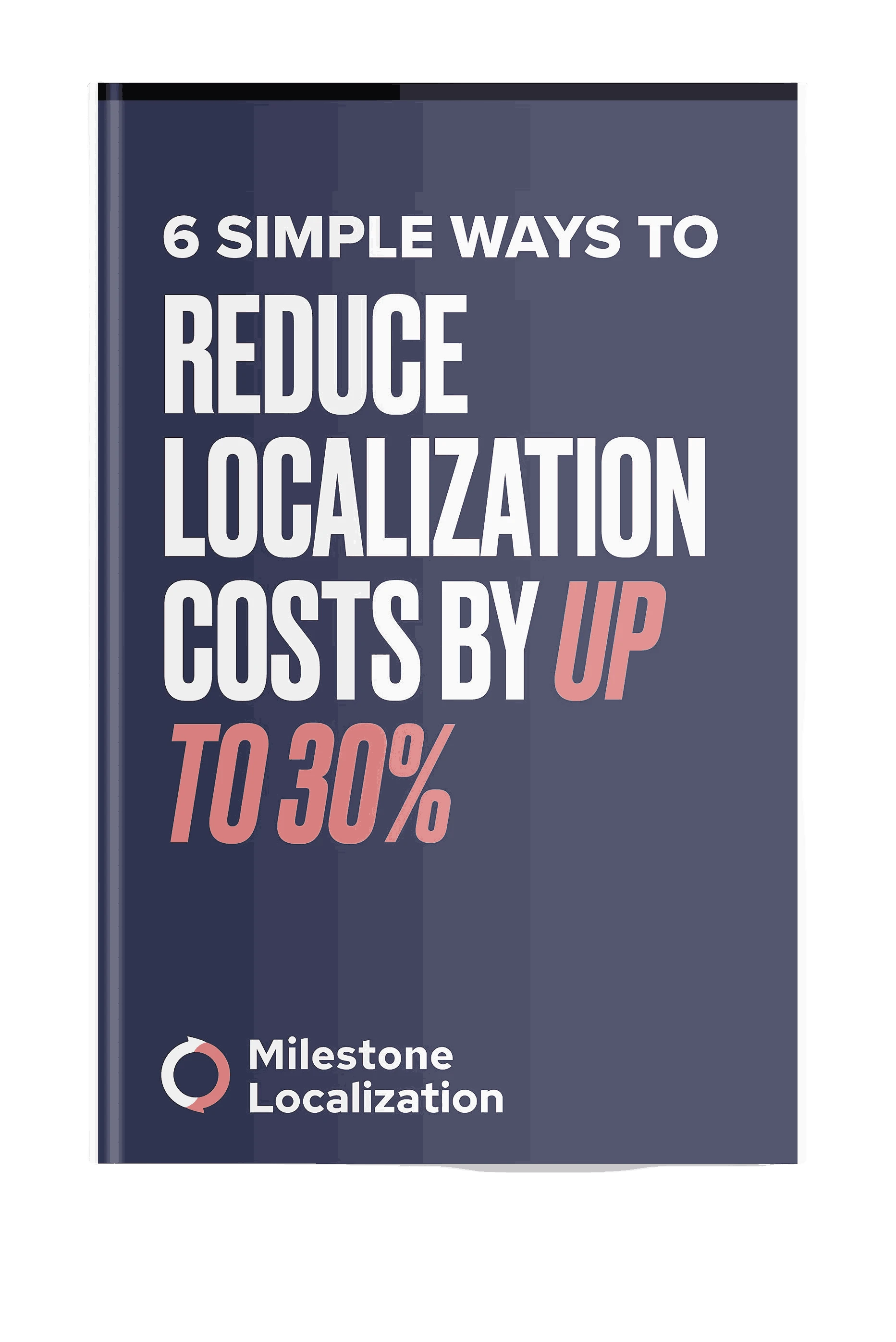 Smart way to reduce your localization costs 