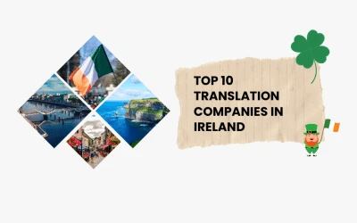 Top 10 Translation Companies In Ireland