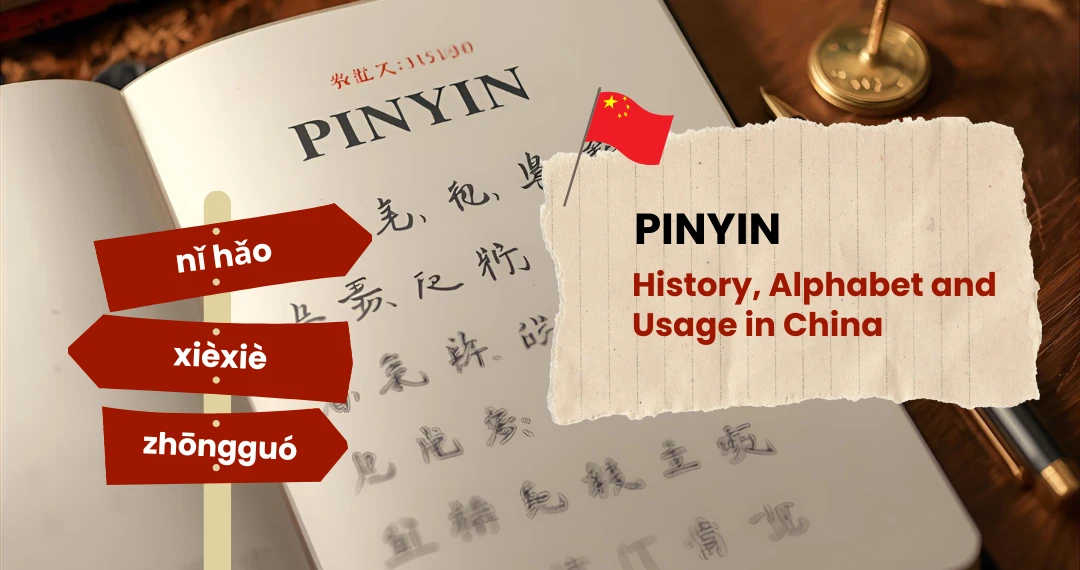 Understanding Pinyin: History, Alphabet, and Usage in China Understanding Pinyin: History, Alphabet, and Usage in China