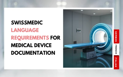Swissmedic Language Requirements for Medical Device Documentation