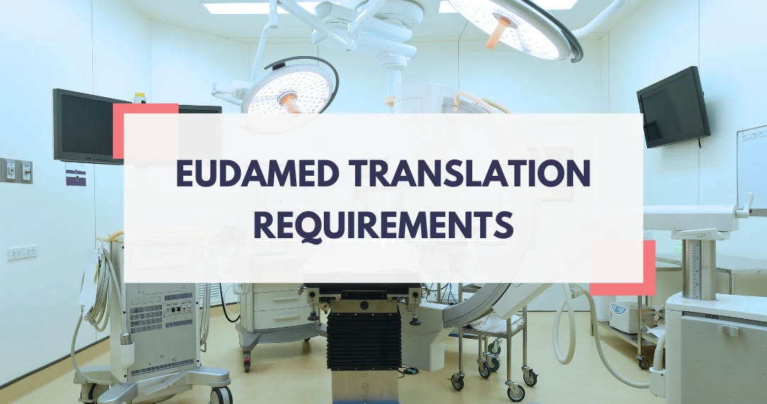 EUDAMED Translation Services Requirements