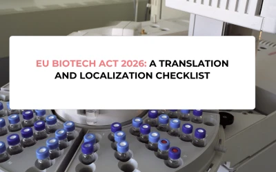 EU Biotech Act 2026: A Translation and Localization Checklist