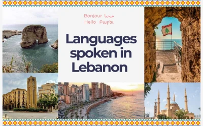 Top Languages Spoken in Lebanon & Their Cultural Influence