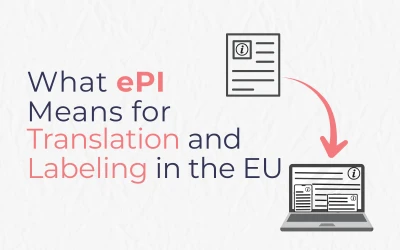 What ePI Means for Translation and Labeling in the EU