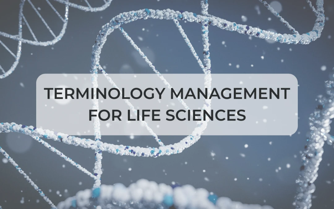 TM vs Terminology management for life sciences