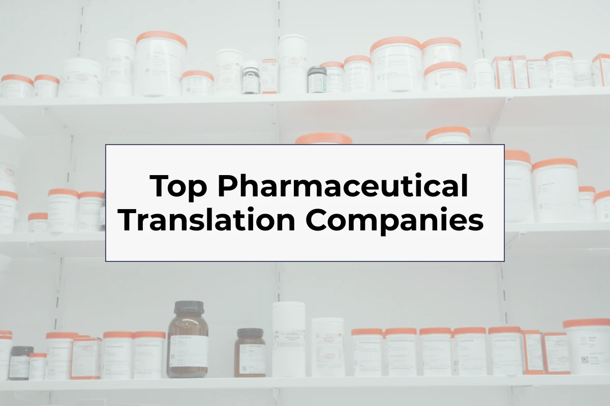 10 Best Pharmaceutical Translation Companies in 2026