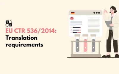 EU CTR 536/2014: Translation Requirements