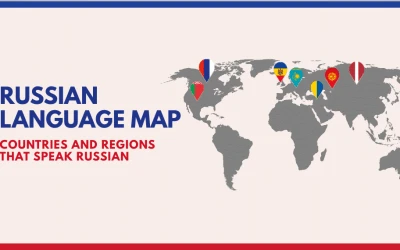 Russian Language Map: Countries and Regions That Speak Russian